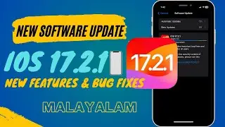 iOS 17.2.1 Released | Bug Fixes | Security Update | iOS 17.2.1 | Malayalam