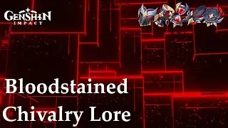 The Story of Arundolyn, Rostam & The Bloodstained Knight | Genshin Impact Lore