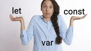 Declaring a Winner Between JavaScript var let & const