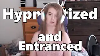 Hypnotized and Entranced
