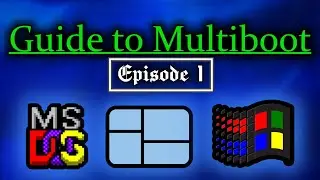 The guide to Windows Multiboot: Episode 1