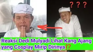Dedi Mulyadi's Reaction to Kang Ajang Cosplaying Like Him: He Hopes for Productive Work