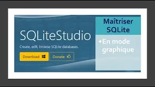 SQLite GUI : Maîtriser SQLite en Mode Graphique avec SQLiteStudio