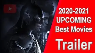 BEST UPCOMING MOVIE TRAILERS 2021 | Top 8 new movies Trailers 2020
