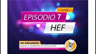 7. Sexoservidor HEF, calambre fundillar y envolturas de Bocadín.
