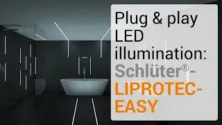 Plug & play LED illumination: Schlüter-LIPROTEC-EASY