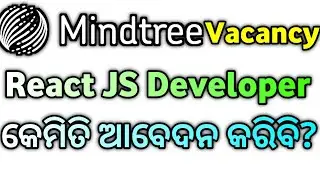Mindtree React Js Developer Job Vacancy 🔥 Mindtree  ନିଯୁକ୍ତି ଓଡ଼ିଆ ପିଲାଙ୍କ ପାଇଁ