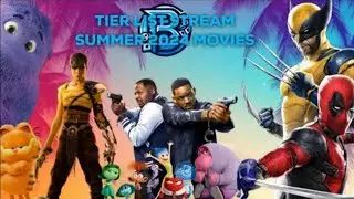 Tier List Stream: Episode 10 - Summer 2024 Movies