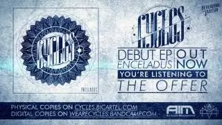 CYCLES - The Offer