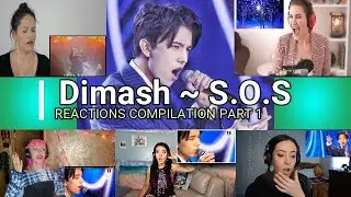 Dimash Kudaibergen - Sos [Best Reaction Compilation] Part 1