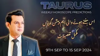 TAURUS Weekly HOROSCOPE  9 September To 15 September 2024