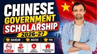 CSC Scholarship 2026  Fully Funded Study in China  Bachelor, Master & PhD Students