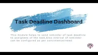Odoo App for Task Deadline Dashboard | Botspot Infoware Apps