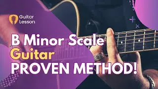 How to Play the B minor Scale On Guitar | TAB | ACTUALLY IMPROVE YOUR PLAYING!