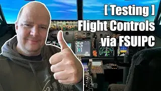 [ Testing ] [ P3D ] Flight Controls