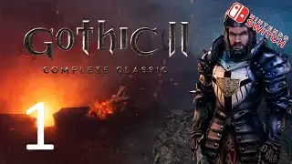 1# Sogar die Drachen - Gothic 2 Complete Classic - Switch Version