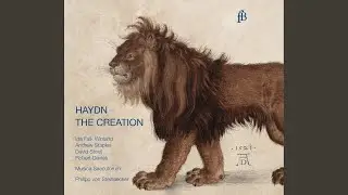 Die Schopfung (The Creation) , Hob.XXI:2: Part I: Und Gott sprach: Es seien Lichter an der...