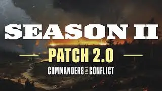 Commanders in Conflict - Season 2  | Map Reveal & Mod Spotlight | 