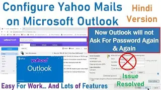 Configure Yahoo Mails on MS Outlook with Fixing Issue of MS Outlook Repeatedly Asking for Password