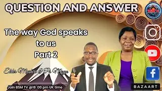 THE WAY GOD SPEAKS TO US Part 2