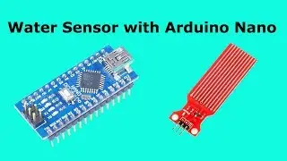 Water Sensor | Arduino Nano