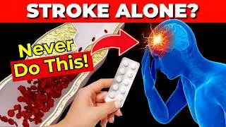 How to SURVIVE a STROKE When NO ONE is Around to Help!