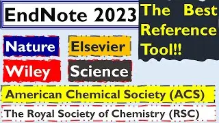 EndNote 2023:  How to ADD References of Nature, Wiley, Elsevier, Sciences, ACS and RSC Journals?