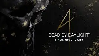 Dead By Daylight live stream| 4th anniversary celebration watch party! Chapter reveal!