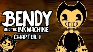 Bendy and the Ink Machine (Chapter 1) || BEGINNING THE CYCLE OF INK!!!