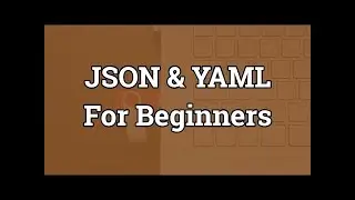 Learn JSON path and YAML  Beginners guide about JSON  YAML