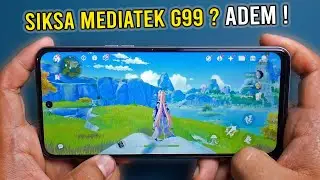 Libas 30 menit Genshin Impact High 60 FPS Masih Dingin ? Tecno POVA 4 Mediatek G99 Masih Ngelag ?