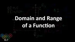 Domain and Range of Functions