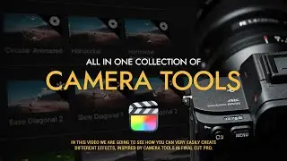 Camera Tools Effects for Final Cut Pro