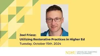 Utilizing Restorative Practices in Higher Ed