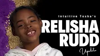 Relisha Rudd Update