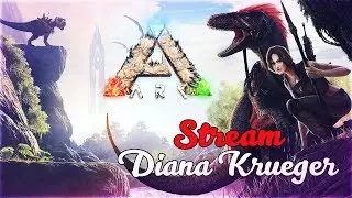 ARK: Survival Evolved - СТРИМ С ДЕВУШКОЙ