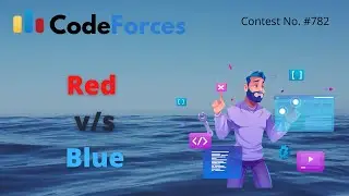 Red v/s Blue CodeForces Round 