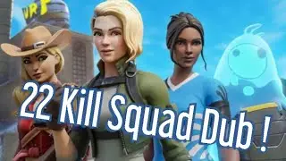 22 Kill Squad Game Dub w/ Pump Synczz and R Galaxy