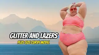 Glitter And Lazers | Plus Size Curvy Model | Instagram Star | Bio & Facts