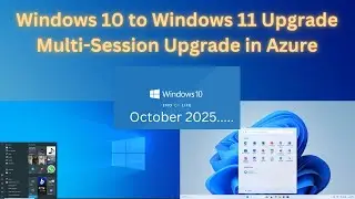 How to Upgrade to Windows 11 VMs in Azure Before Windows 10 Support Ends!