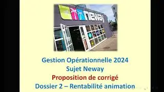 Animation commerciale et rentabilité Sujet Neway 2024 BTS MCO