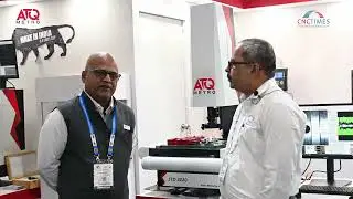 CNCTimes.com in conversation with ATQ Metro