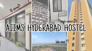 Exploring every corner of AIIMS Hyderabad hostel 👩‍⚕️🏥✨
