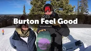 2019 Burton Feel Good Women's Snowboard - Preview