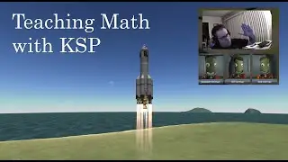 Teaching Math & Physics with Kerbal Space Program