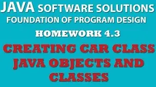 4-3 Java: Creating Car Class (Java OOP, Objects, Classes, Setters, Getters)