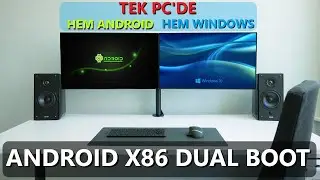 AYNI BİLGİSAYARDA HEM WINDOWS HEM DE ANDROID 🫵 ANDROID X86 DUAL BOOT NASIL YAPILIR?