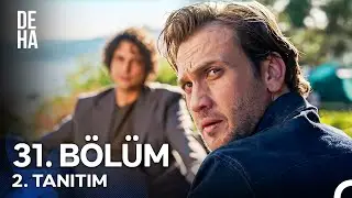 Deha 31. Bölüm 2. Final Tanıtımı - 
