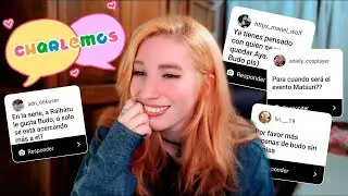 🔥Respondiendo sus preguntas 🔥 - CHARLEMOS #20