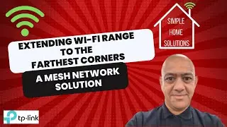 Extending Wi-Fi Range to the Farthest Corners: A Mesh Network Solution
